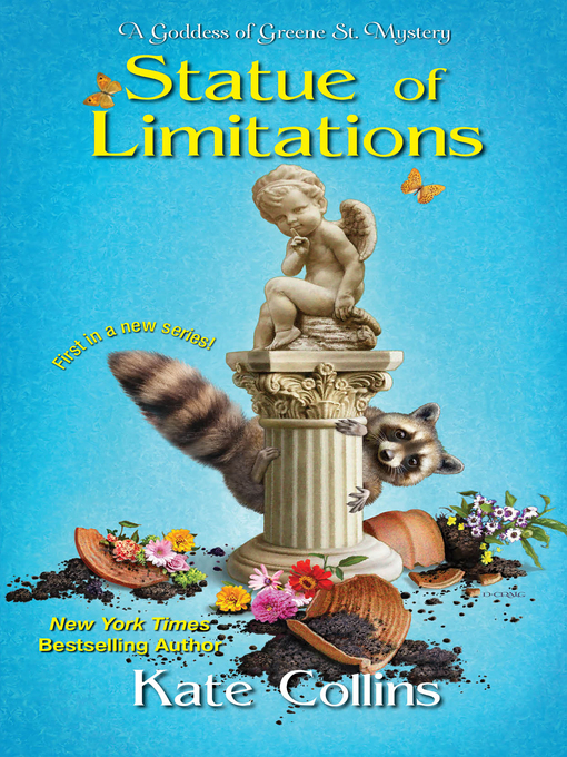 Title details for Statue of Limitations by Kate Collins - Available